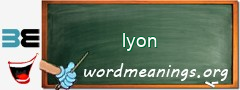 WordMeaning blackboard for lyon